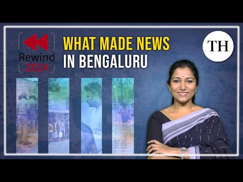 What made news in Bengaluru in 2024