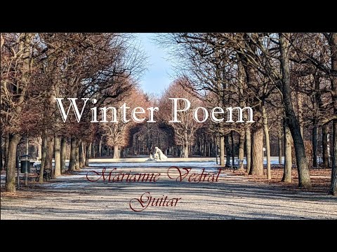 "Winter Poem" by Marianne Vedral, guitar