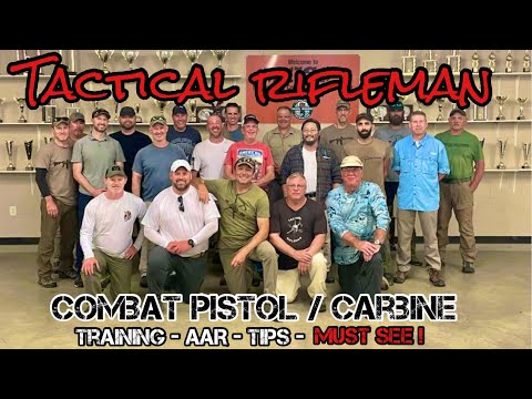 Tactical Rifleman | Combat Pistol, Combat Pistol/Carbine and Combat Medical | After Action Review