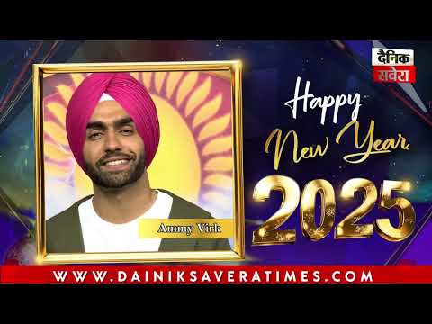 Ammy Virk Wishes You All A Very Happy New Year 2025