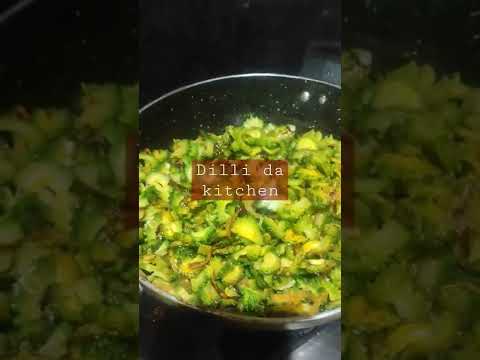 karela bhaji #shorts #youtubeshorts #shortsvideo #viral #recipe #dillidakitchen