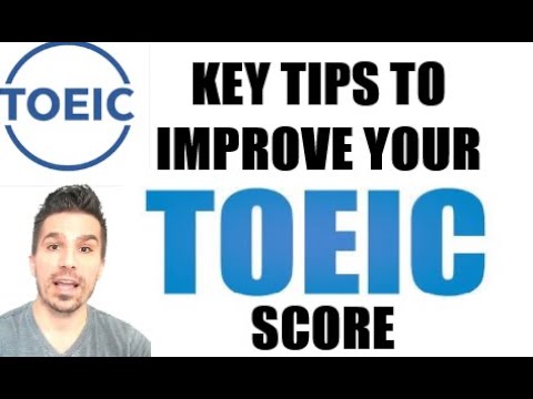 TIPS TO INCREASE YOUR TOEIC SCORE IN LESS THAN 10 MINUTES:  TIPS TO ANSWER 3 DIFFICULT QUESTIONS