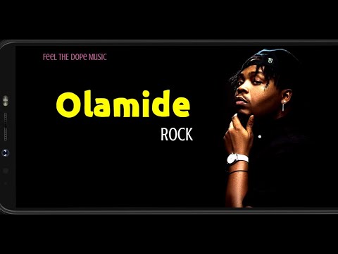 Olamide - Rock (Lyrics)