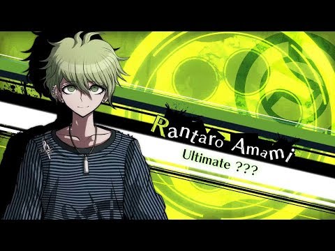 DRv3: Rantaro Amami (Ultimate ???) Intro