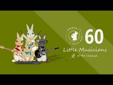 Japanese Music For Work and Study 「Little Musicians of the Usagiya」