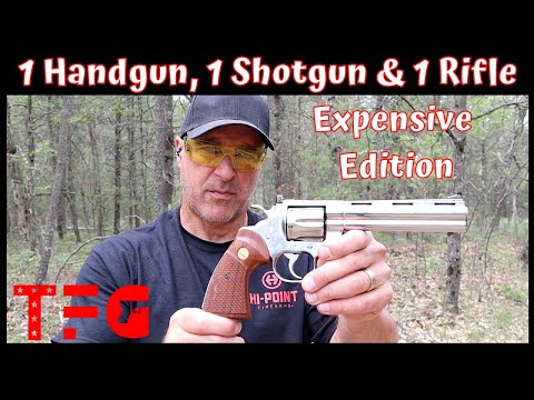 1 Handgun, 1 Shotgun & 1 Rifle (Expensive Edition) - TheFirearmGuy