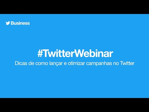 Dicas de como lançar e otimizar campanhas no Twitter