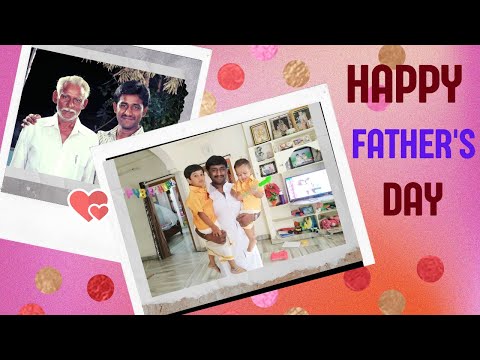 Happy Father's Day || Father's Day Video || Sweet Memories || Vanus World ||