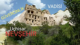 Güvercinlik Vadisi 3, Uçhisar, Nevşehir