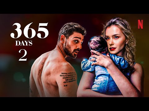 365 DAYS 4 Trailer (2024) w Michele Morrone Complete Analysis