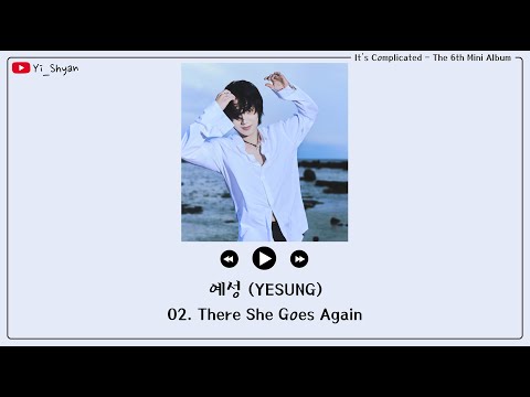 [韓繁中字] 藝聲(예성) - There She Goes Again