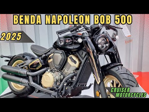 2025 Benda Napoleon Bob 500 | New Cruiser That Combines Classic Design with Modern Performance!