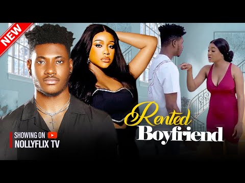 Rented Boyfriend - Chidi Dike, Uche Montana, Chinenye Ulaegbu, Timini Egbuson | Nigerian Love Movie