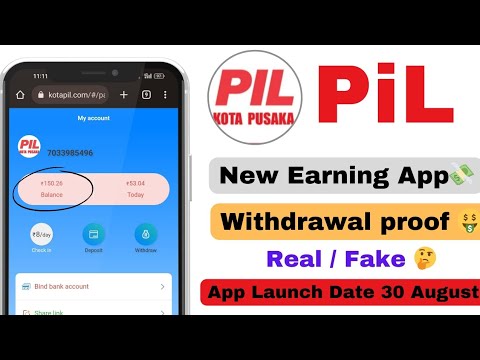 PIL App | Pil App Withdrawal Proof | PIL Shipping App Se Paise kaise kamaye | PIL App Real Or fake