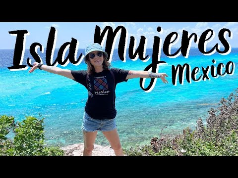 Why you MUST visit Isla Mujeres, Mexico!!