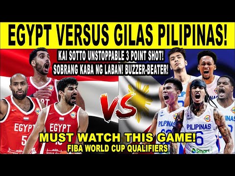 GILAS PILIPINAS vs EGYPT  - Grabe Shocking Impossible Win! Shocking! FIBA Qualifiers 2k