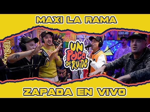 LA RAMA / Zapada EN VIVO en UN POCO DE RUIDO !