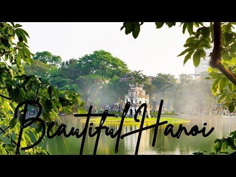 Beautiful Hanoi | Vietnam Immigration | Hanoi Airport To Hanoi City | Hanoi City Beautiful Evening