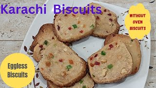 How to make eggless karachi biscuits at home easily.