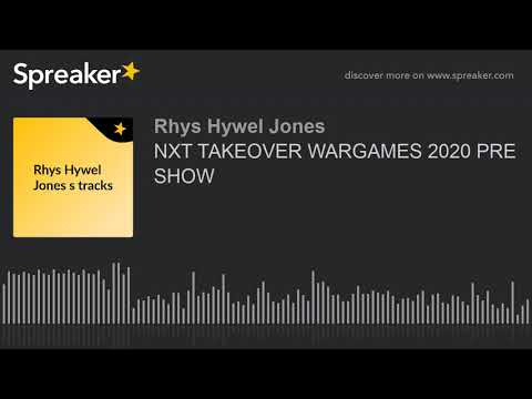 NXT TAKEOVER WARGAMES 2020 PRE SHOW