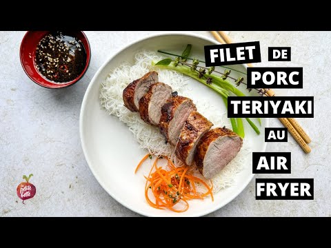 FILET DE PORC TERIYAKI AU AIR FRYER 🐷 meilleur porc à la friteuse à air