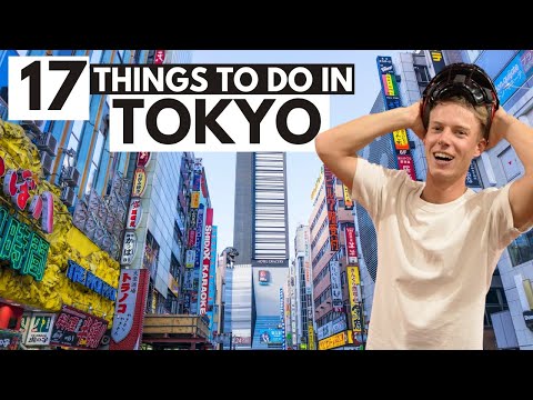 BEST 17 things to do in Tokyo, Japan