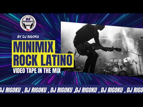 minimix ROCK LATINO video tape IN THE MIX /by DJ RIGOKU