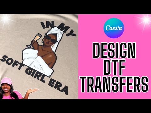 How to Make Custom Transfers in Canva (Easy DIY!) | DTF Transfers