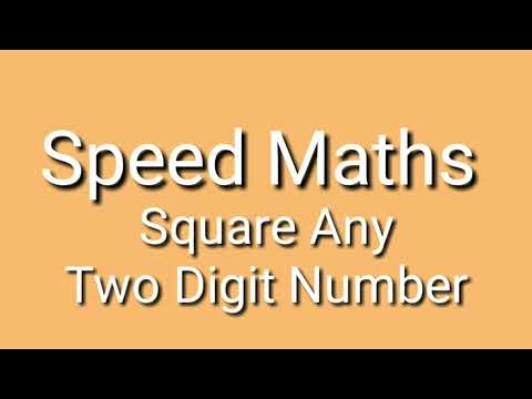 SPEEDMATHS / SQUARING  TWO DIGIT NUMBER