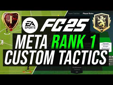 EA FC 25 - RANK 1 META FULL TACTICS & FORMATIONS (Post Patch)