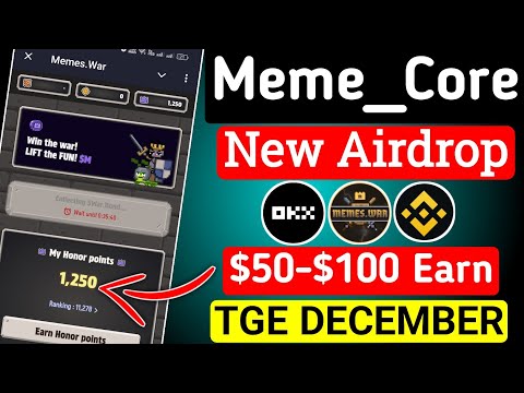 🔥$50-$100 ইনকাম করুন MemeCore Airdrop থেকে | MemesCore Telegram Airdrop | MemeCore TGE DECEMBER