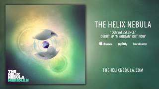 Meridian - The Helix Nebula (FULL EP)