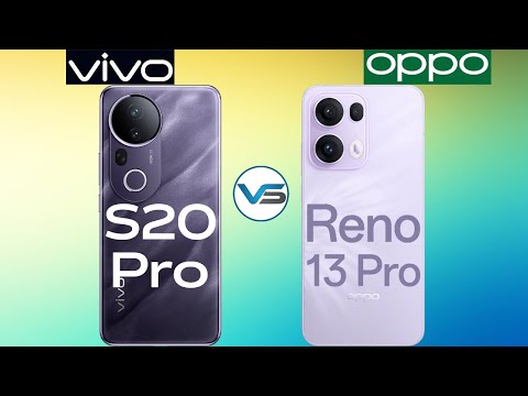 Oppo Reno 13 Pro 5G VS Vivo S20 Pro 5G | Vivo S20 Pro 5G VS Oppo Reno 13 Pro 5G