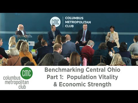 Columbus Metropolitan Club:  Benchmarking Central Ohio – Part 1