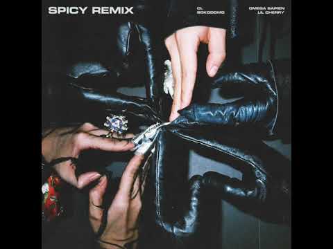 CL - SPICY (Remix) ft. Omega Sapien, sokodomo, Lil Cherry