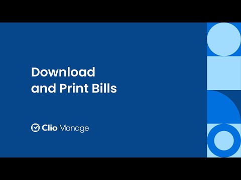 Download and Print Bills in Clio Manage