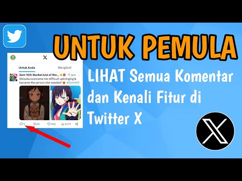 CARA Melihat semua komentar di sebuah postingan Twitter X