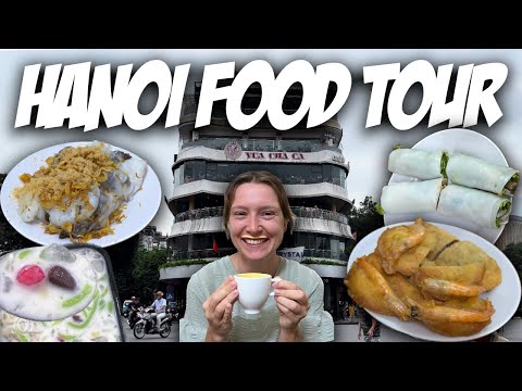 The Best Food Tour in Hanoi (Vietnam) 🇻🇳