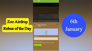 Zoo Rebus Of The Day | Zoo Airdrop Rebus Of The Day 6 January | Rebus Of The Day Zoo