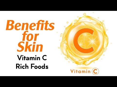 The Benefits of Vitamin C, Rich Foods Contain Vitamin C