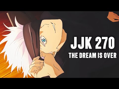 I Think I Figured Out the Dream Stuff in JJK 270