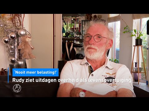 Rudy ziet uitdagen overheid als levensovertuiging: 'Nooit meer belasting' | Hart van Nederland