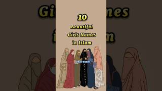 10 Beautiful Girls Names 💝✨💐#islam #shorts #viralshort