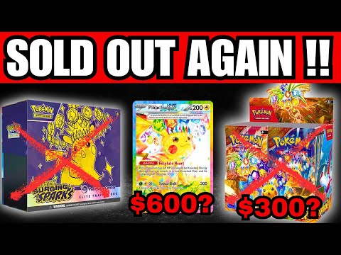 Surging Sparks Sold Out At Pokemon Center AGAIN!