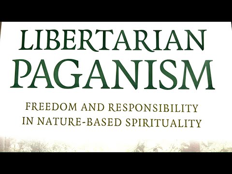 What Is Libertarian Paganism?