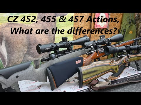 CZ 452, 455 & 457 Actions, What are the differences?