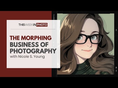 The Morphing Business of Photography, with Nicole S Young