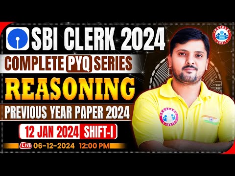 SBI Clerk 2024 | SBI Clerk Reasoning Previous Paper 2024 | SBI PYQ Series | Reasoning by Rohit Sir