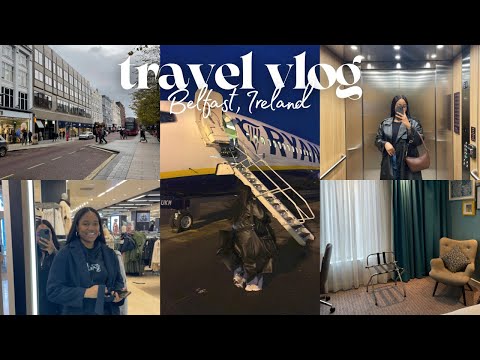 TRAVEL VLOG| BELFAST | Chaotic prep, missing phone & wallet, camera spoilt , I LOST EVERYTHING