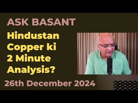 Hindustan Copper ki 2 Minute Analysis?